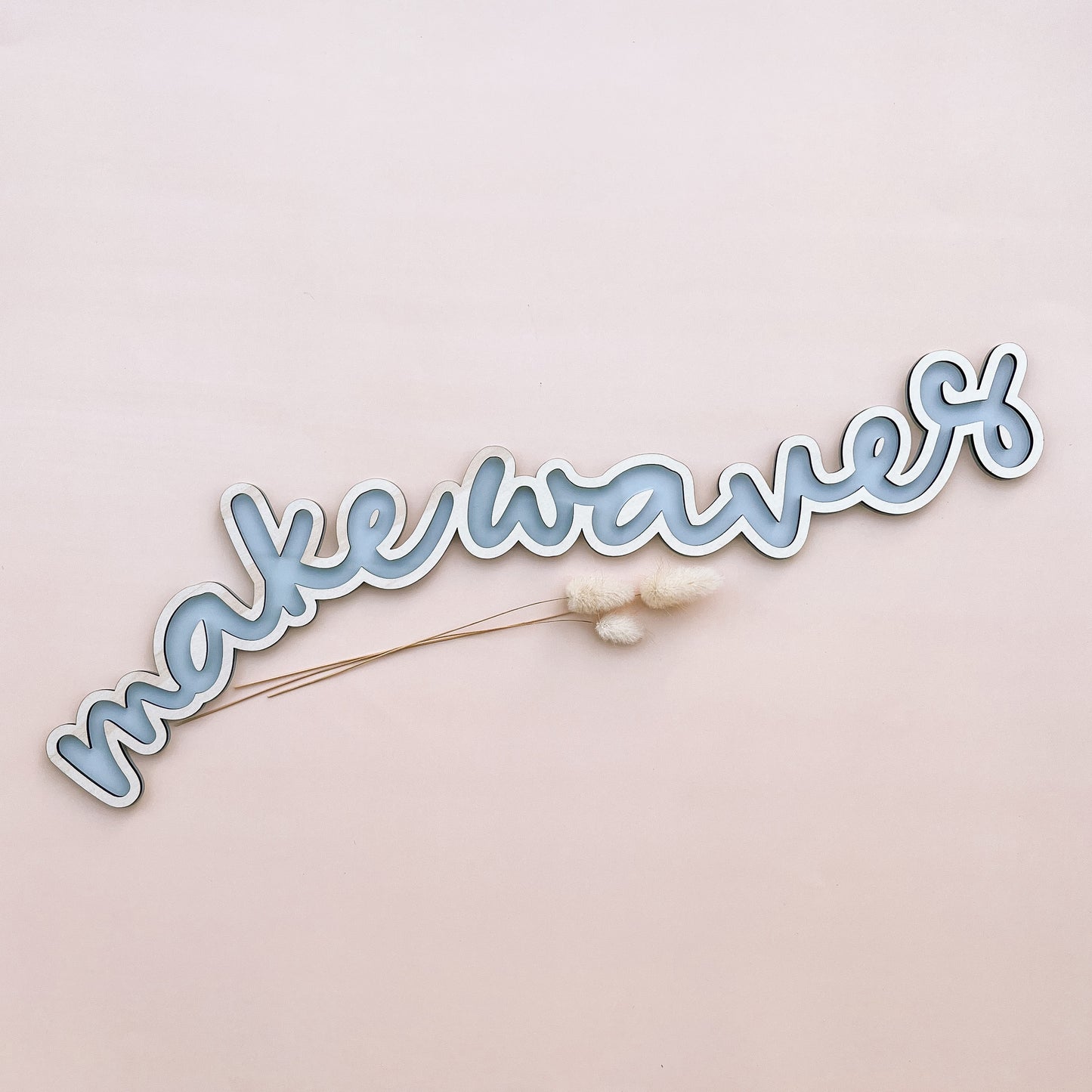 MAKE WAVES | Wall Script | Multiple Colour Options