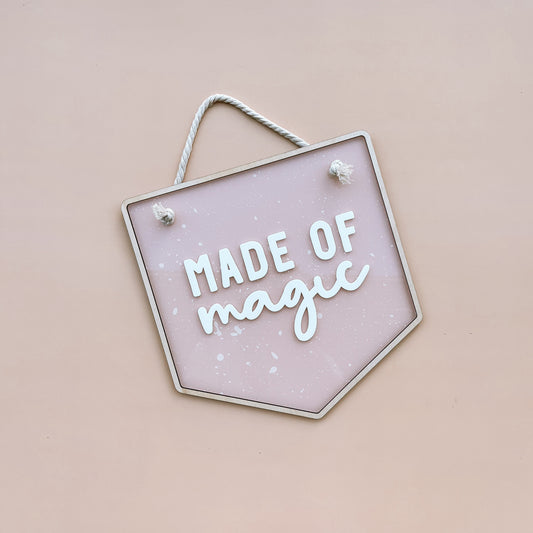 MADE OF MAGIC | Wall Banner | Multiple Colour Options