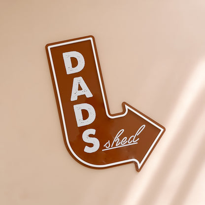 Dad's Shed Arrow Sign | Customisable Father's Day Gift